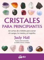 CRISTALES PARA PRINCIPIANTES - GAIA EDICIONES