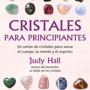 CRISTALES PARA PRINCIPIANTES - GAIA EDICIONES