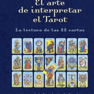 El Arte De Interpretar El Tarot - Obelisco