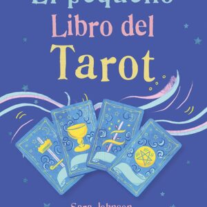 EL PEQUEÑO LIBRO DEL TAROT - GAIA EDICIONES