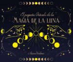 El Pequeño Oráculo De La Magia De Luna - Guy Tredaniel Ediciones