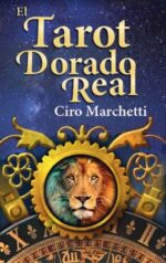 El Tarot Dorado Real - Guy Tredaniel Ediciones