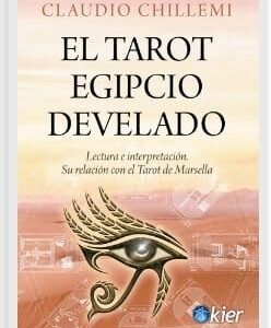 El Tarot Egipcio Develado - Kier EspañA