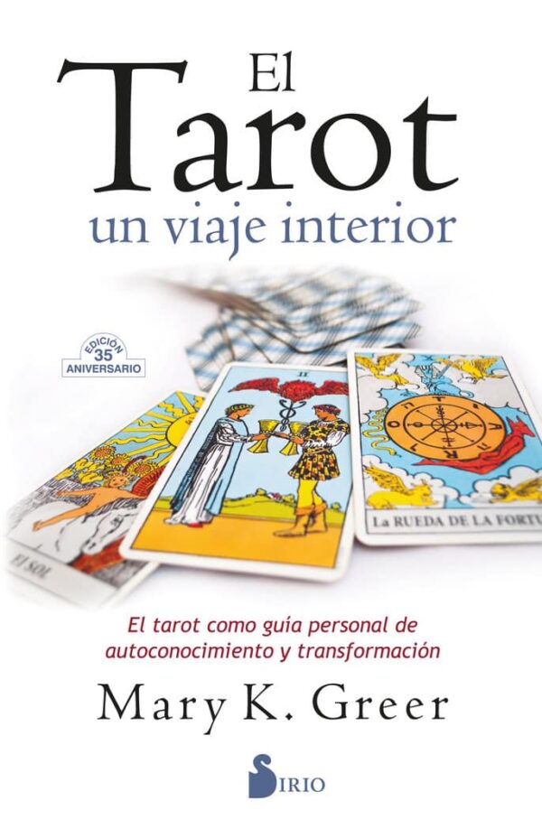 El Tarot Un Viaje Interior - Sirio