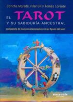 El Tarot Y Su Sabiduría Ancestral - Sincronia