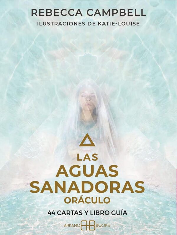 LAS AGUAS SANADORAS ORACULO - ARKANO BOOKS