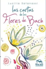 LAS CARTAS DE LAS FLORES DE BACH - MACRO