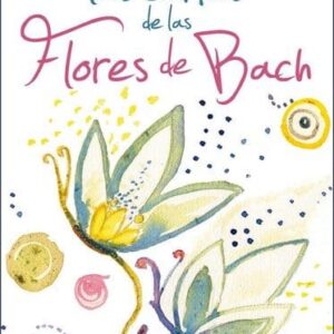 LAS CARTAS DE LAS FLORES DE BACH - MACRO