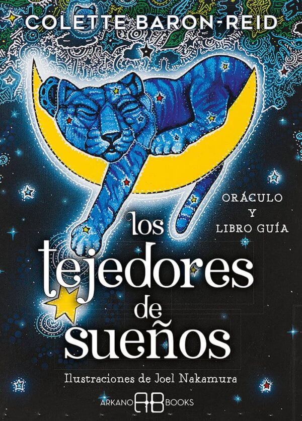 LOS TEJEDORES DE SUEÑOS - ARKANO BOOKS