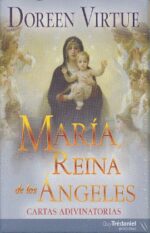 María Reina De Los Ángeles Cartas Adivinatorias - Guy Tredaniel Ediciones