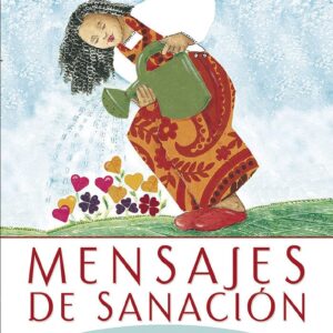 MENSAJES DE SANACION - GAIA EDICIONES