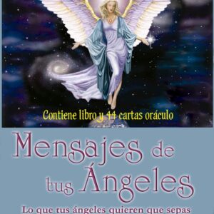 Mensajes De Tus Ángeles Cartas Oráculo - Arkano Books