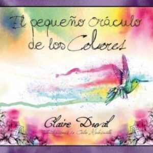 Pequeño Oráculo De Los Colores - Guy Tredaniel Ediciones