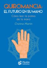 QUIROMANCIA EL FUTURO EN SU MANO - PLUTON EDICIONES